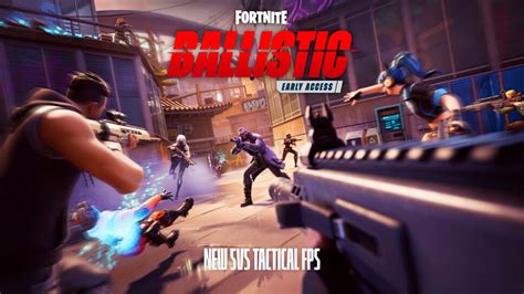 Fortnite: new 5v5 tactical FPS mode Ballistic coming December 11